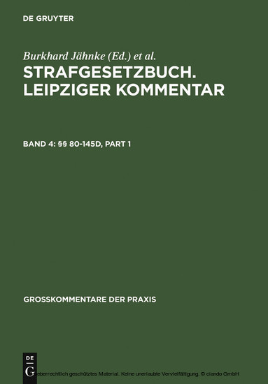 Strafgesetzbuch. Leipziger Kommentar, 80-145d