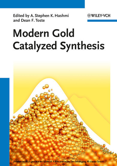 Modern Gold Catalyzed Synthesis