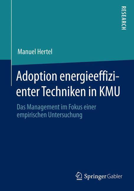 Adoption energieeffizienter Techniken in KMU