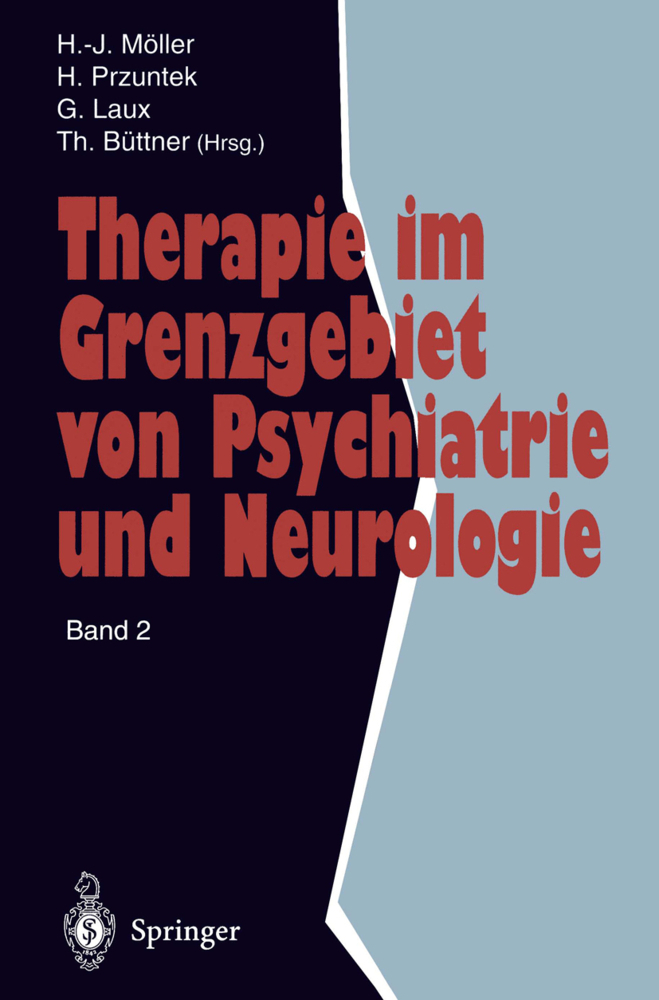 Therapie im Grenzgebiet von Psychiatrie und Neurologie. Bd.2