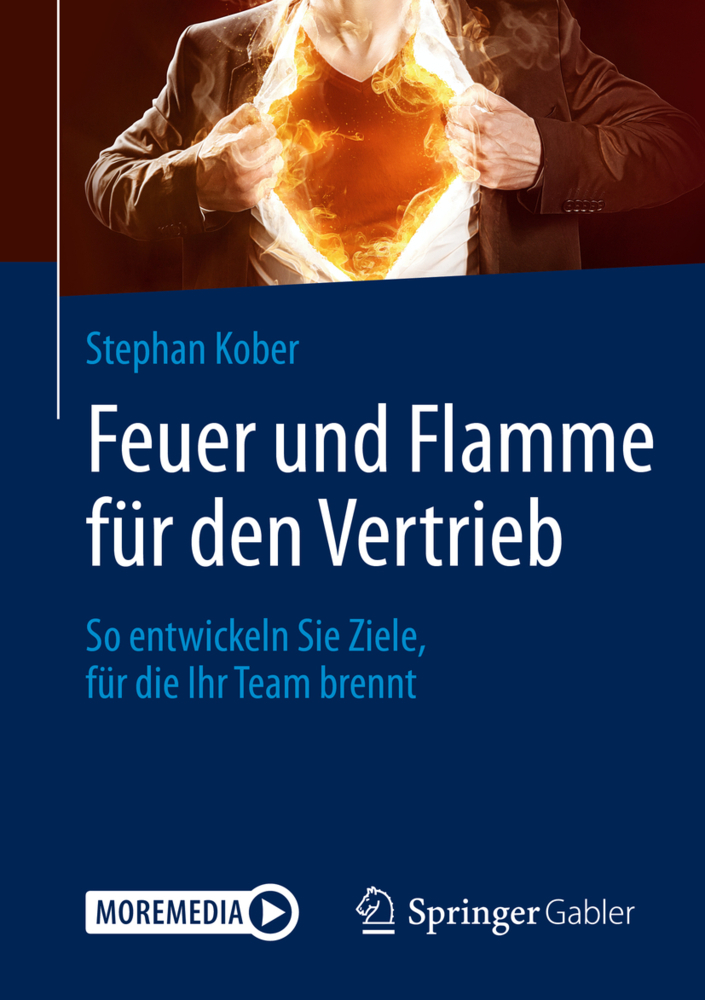 Feuer und Flamme für den Vertrieb, m. 1 Buch, m. 1 E-Book