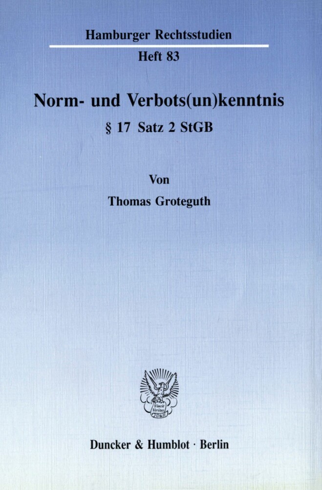 Norm- und Verbots(un)kenntnis    17 Satz 2 StGB.