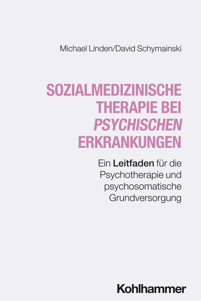 Sozialmedizinische Therapie bei psychischen Erkrankungen