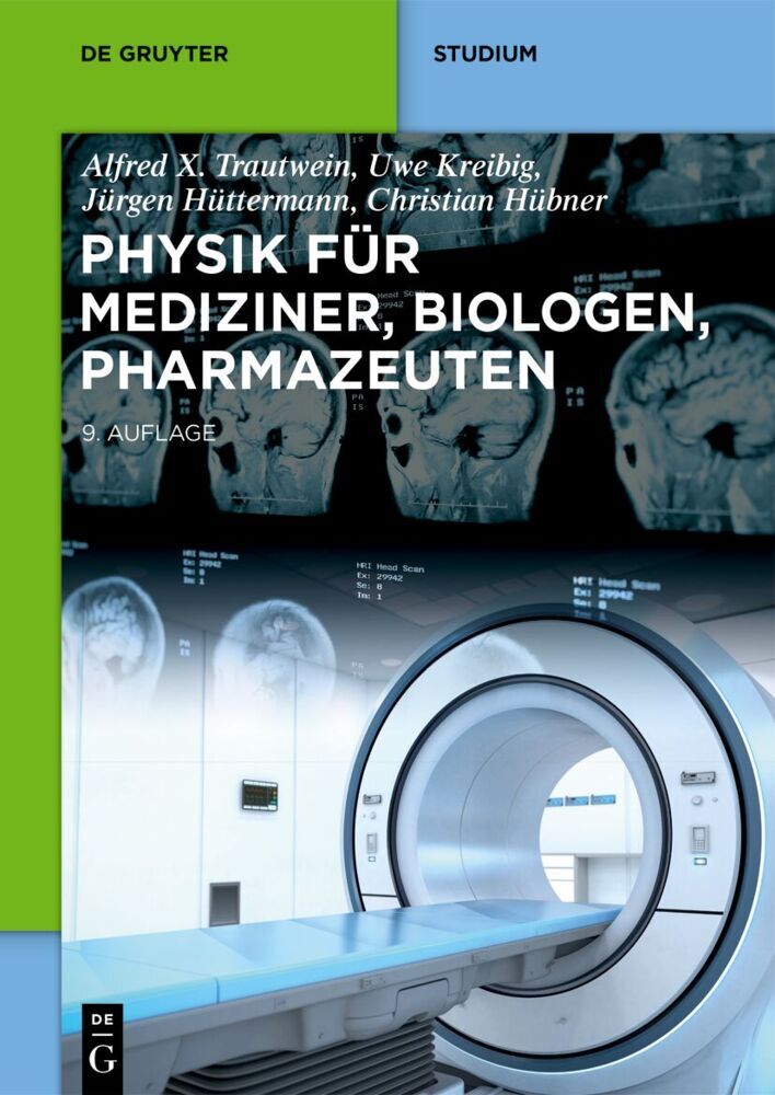 Physik für Mediziner, Biologen, Pharmazeuten