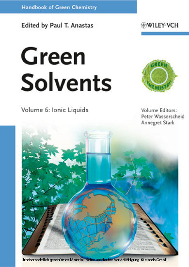 Handbook of Green Chemistry, Green Solvents, Ionic Liquids
