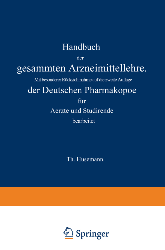 Handbuch der gesammten Arzneimittellehre, 2 Tle.