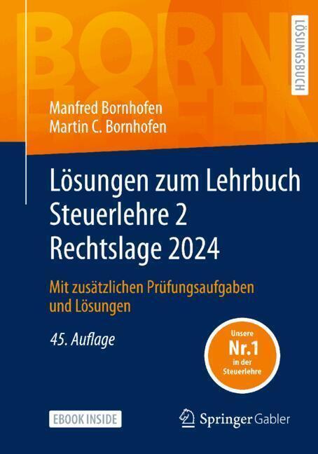 Lösungen zum Lehrbuch Steuerlehre 2 Rechtslage 2024, m. 1 Buch, m. 1 E-Book