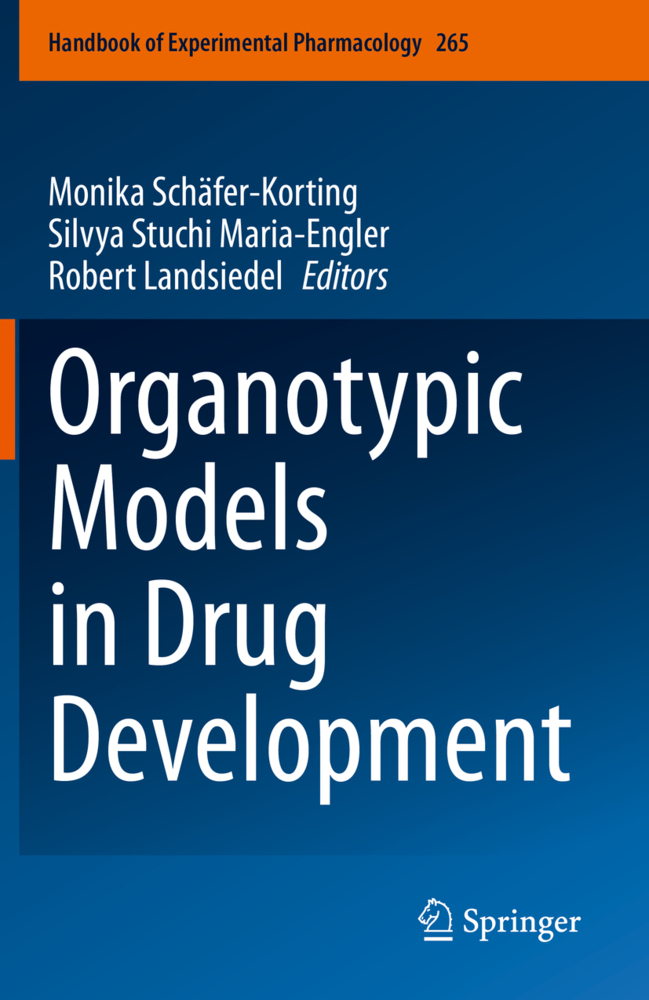 Organotypic Models in Drug Development