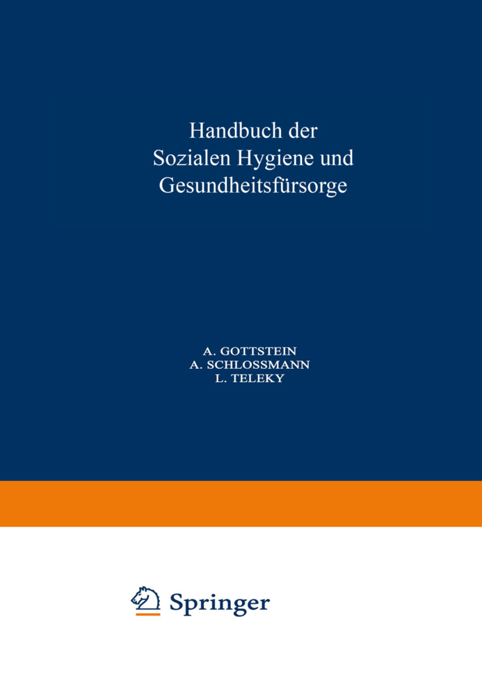 Handbuch der Sozialen Hygiene und Gesundheitsfürsorge