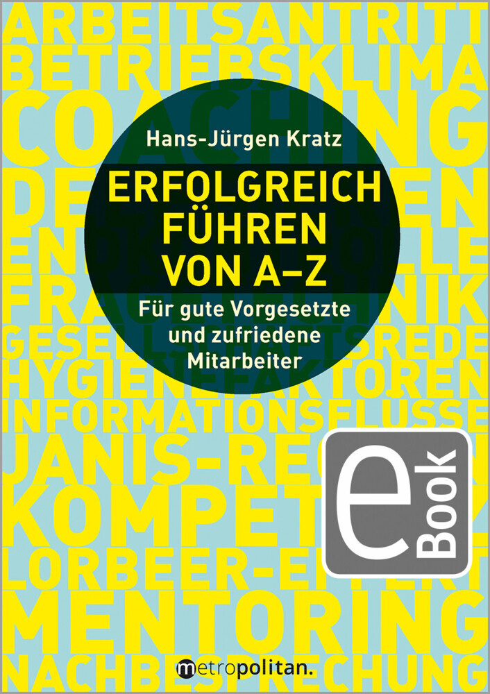 Erfolgreich führen von A-Z