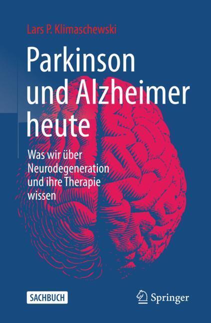 Parkinson und Alzheimer heute