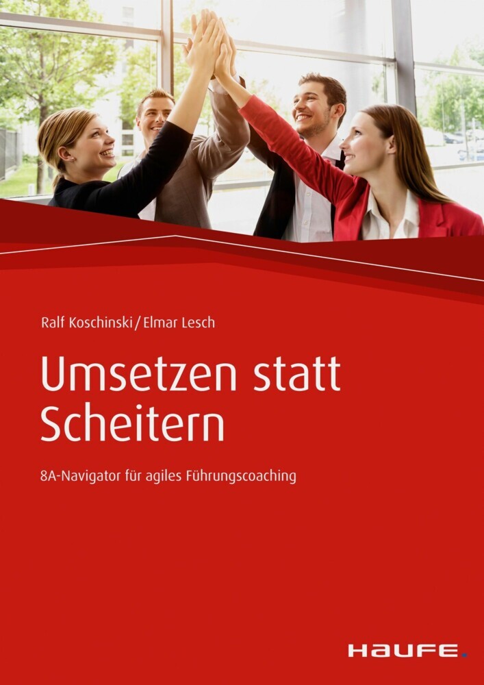 Umsetzen statt Scheitern