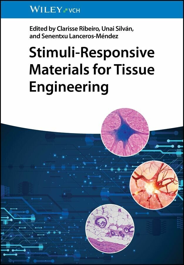 Stimuli-Responsive Materials for Tissue Engineering