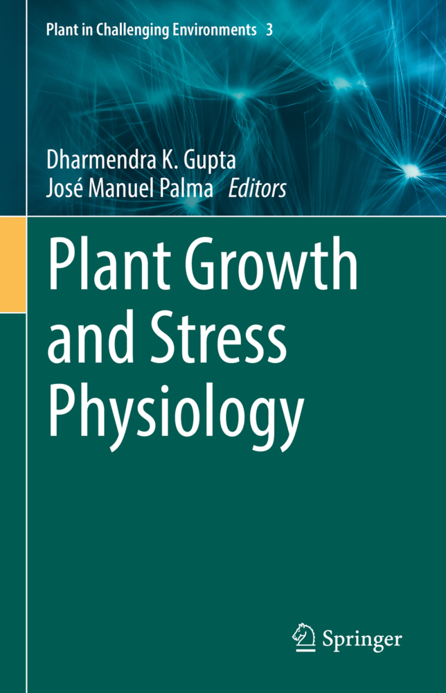 Plant Growth and Stress Physiology