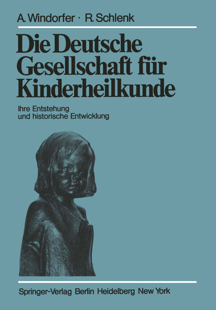 Die Deutsche Gesellschaft für Kinderheilkunde