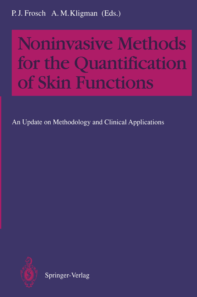 Noninvasive Methods for the Quantification of Skin Functions