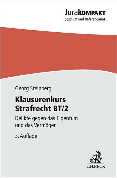 Klausurenkurs Strafrecht BT/2