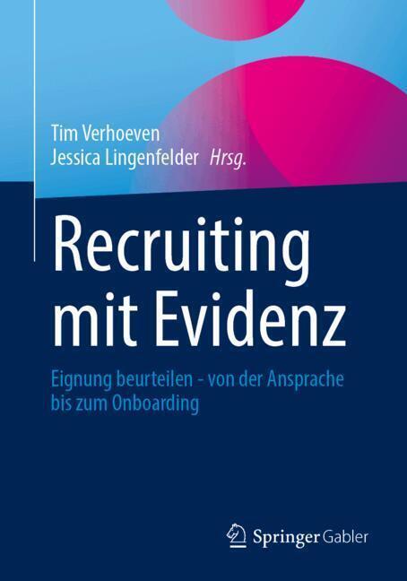 Recruiting mit Evidenz