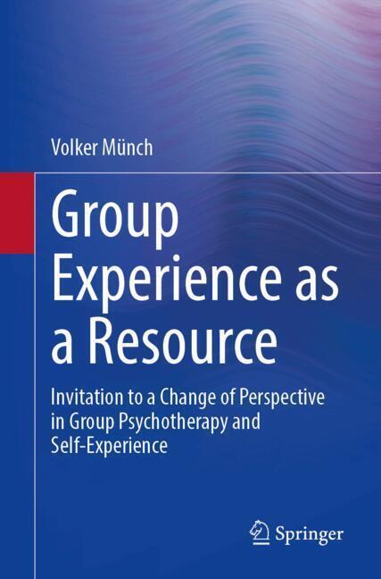 Group Experience as a Resource