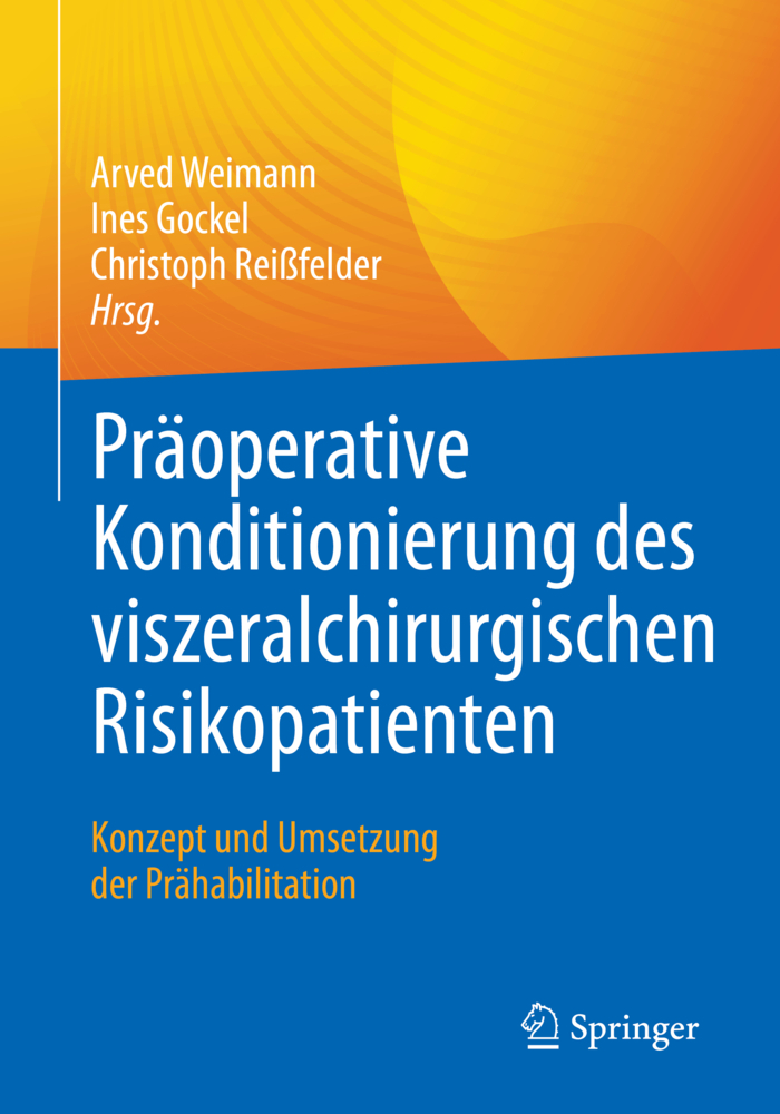 Präoperative Konditionierung des viszeralchirurgischen Risikopatienten