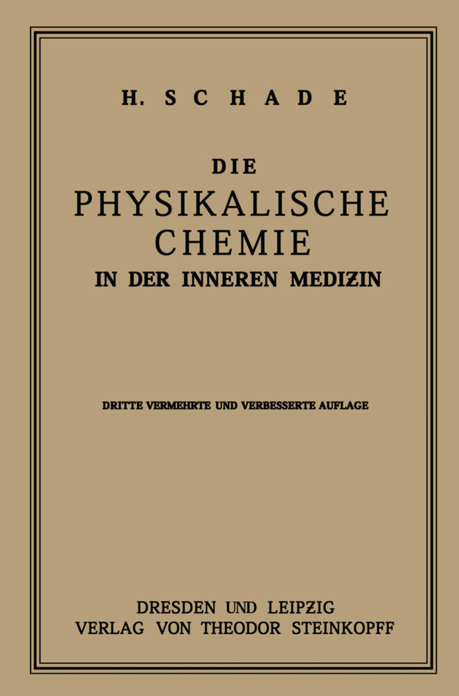 Die Physikalische Chemie in der Inneren Medizin