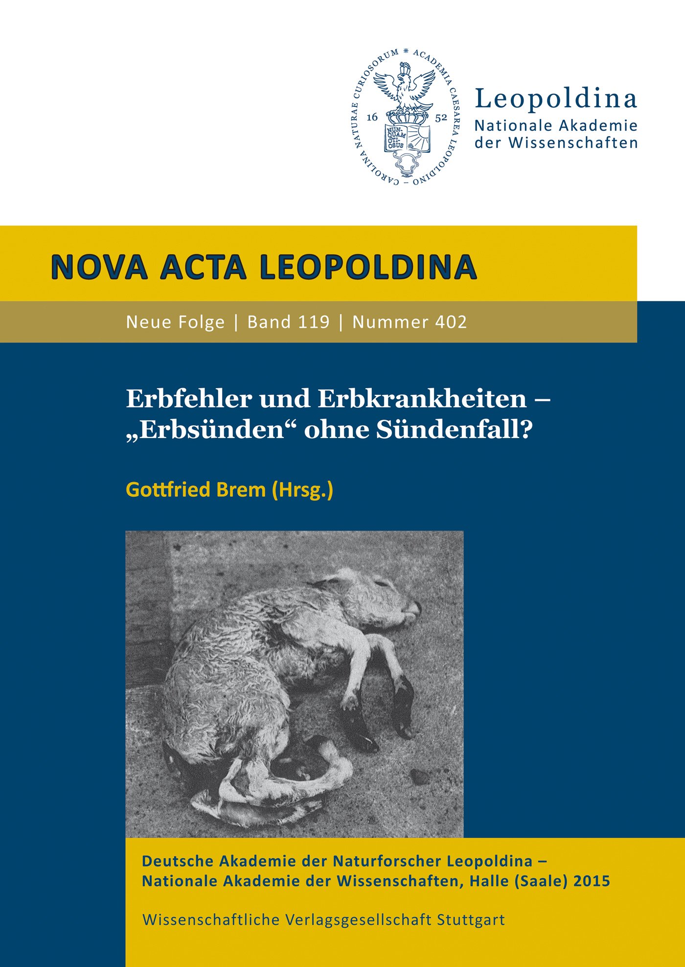 Erbfehler und Erbkrankheiten – "Erbsünden" ohne Sündenfall?