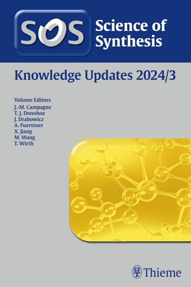 Science of Synthesis: Knowledge Updates 2024/3