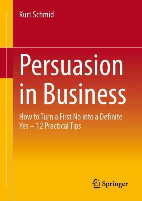Persuasion in Business