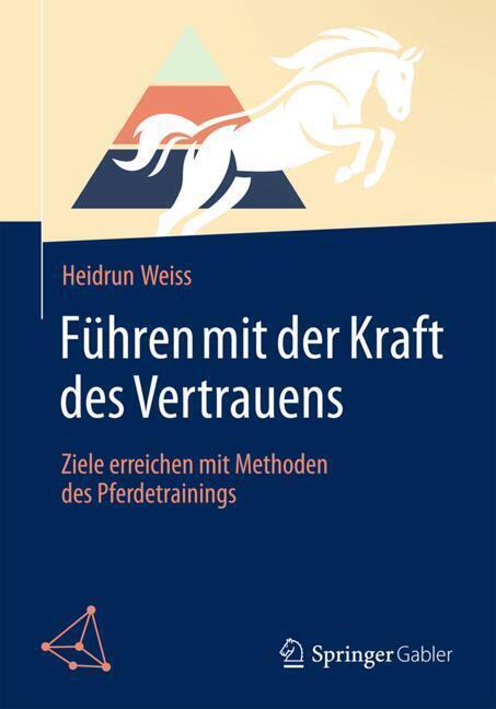 Führen mit der Kraft des Vertrauens