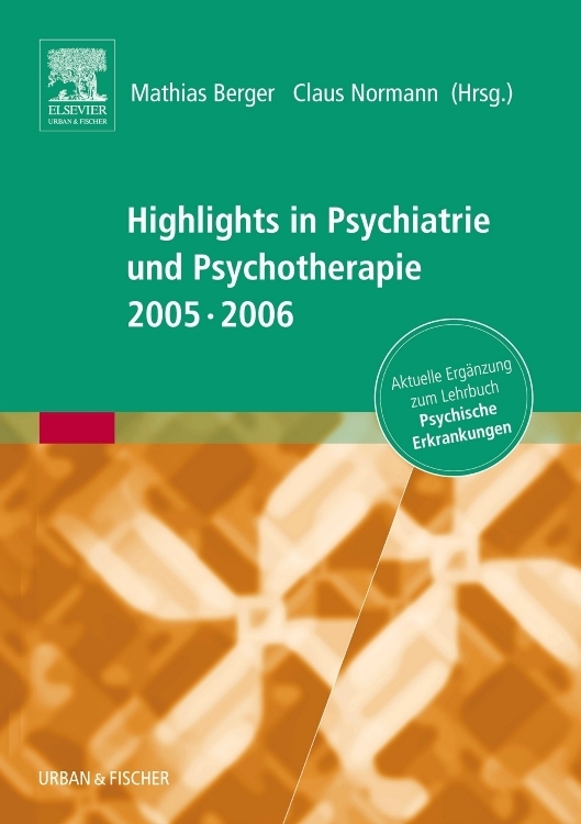 Highlights in Psychiatrie und Psychotherapie 2005/06