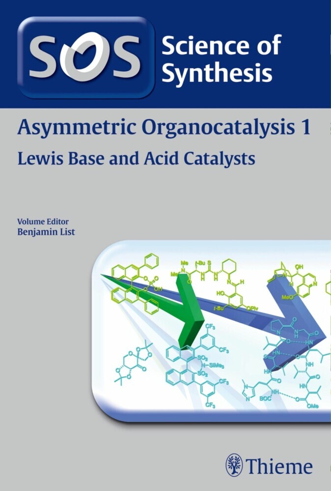 Science of Synthesis: Asymmetric Organocatalysis Vol. 1