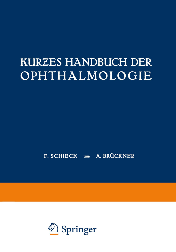 Kurzes Handbuch der Ophthalmologie