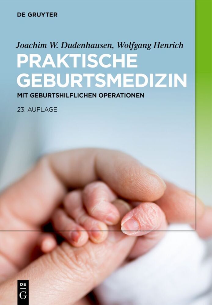 Praktische Geburtsmedizin