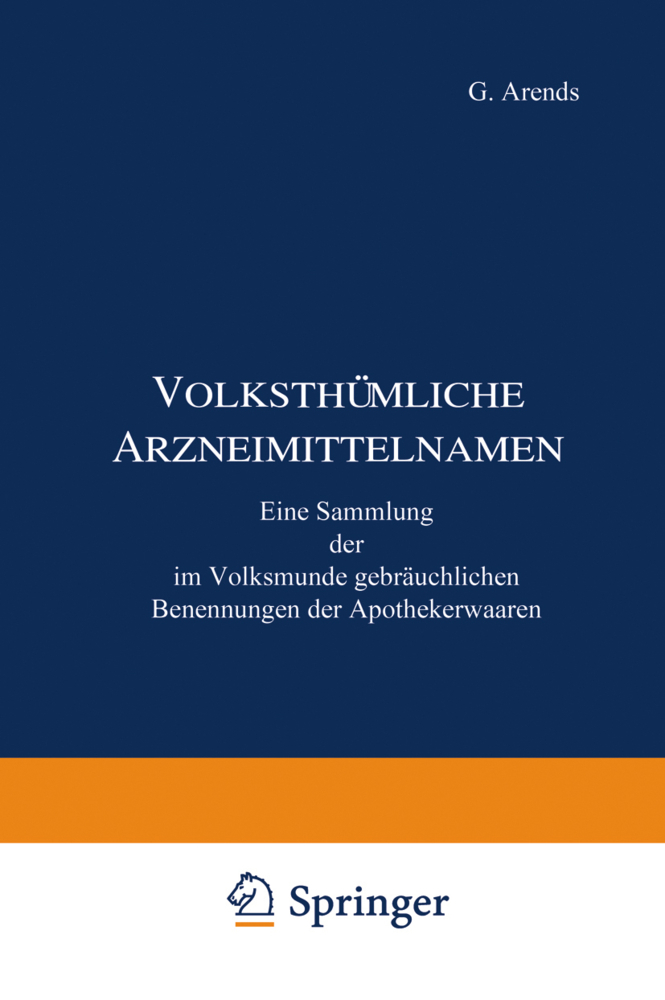 Volksthümliche Arzneimittelnamen