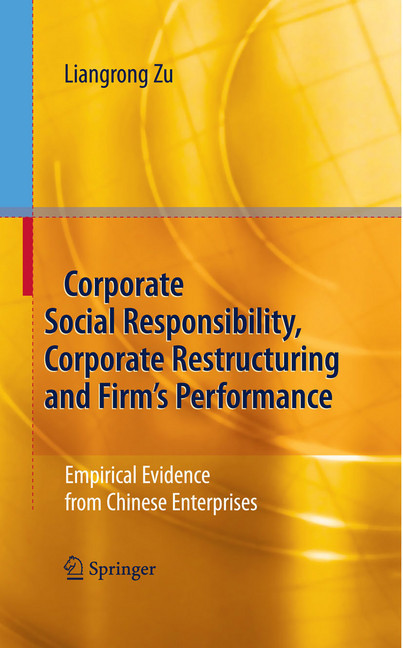 Corporate Social Responsibility, Corporate Restructuring and Firm's Performance