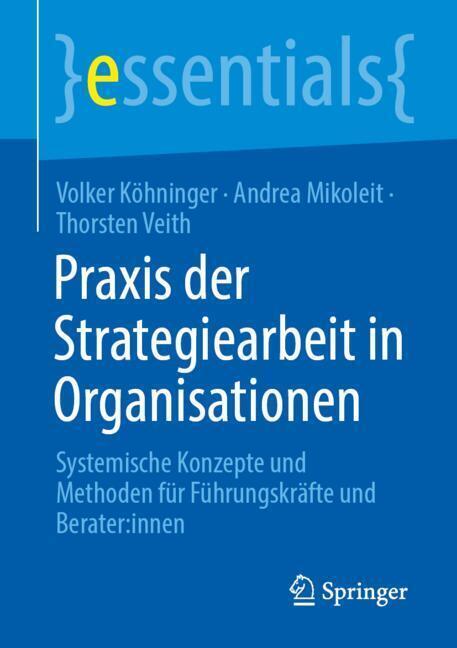 Praxis der Strategiearbeit in Organisationen