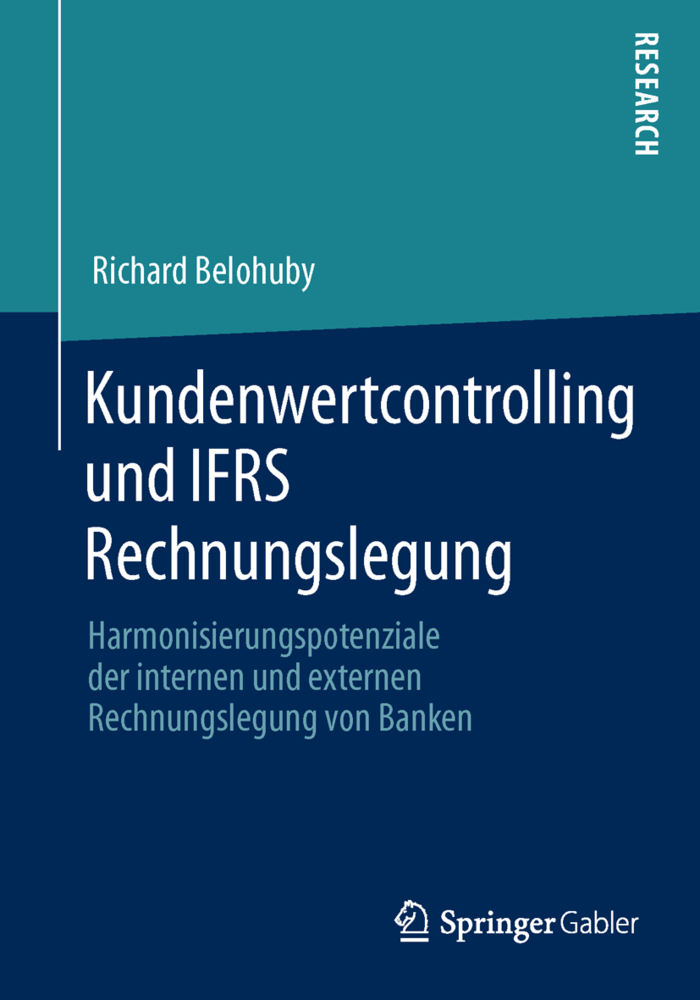 Kundenwertcontrolling und IFRS Rechnungslegung