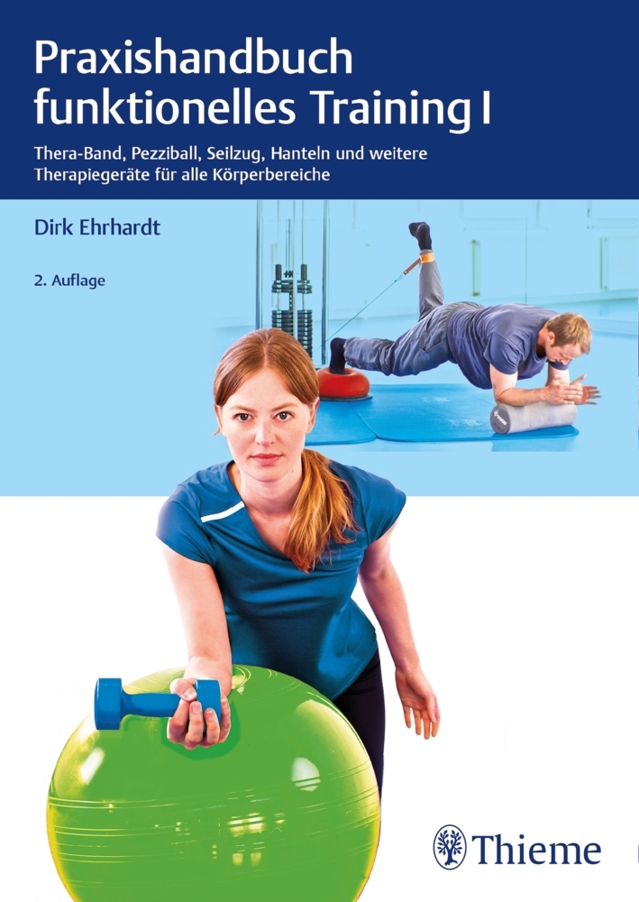 Praxishandbuch funktionelles Training. Bd.1