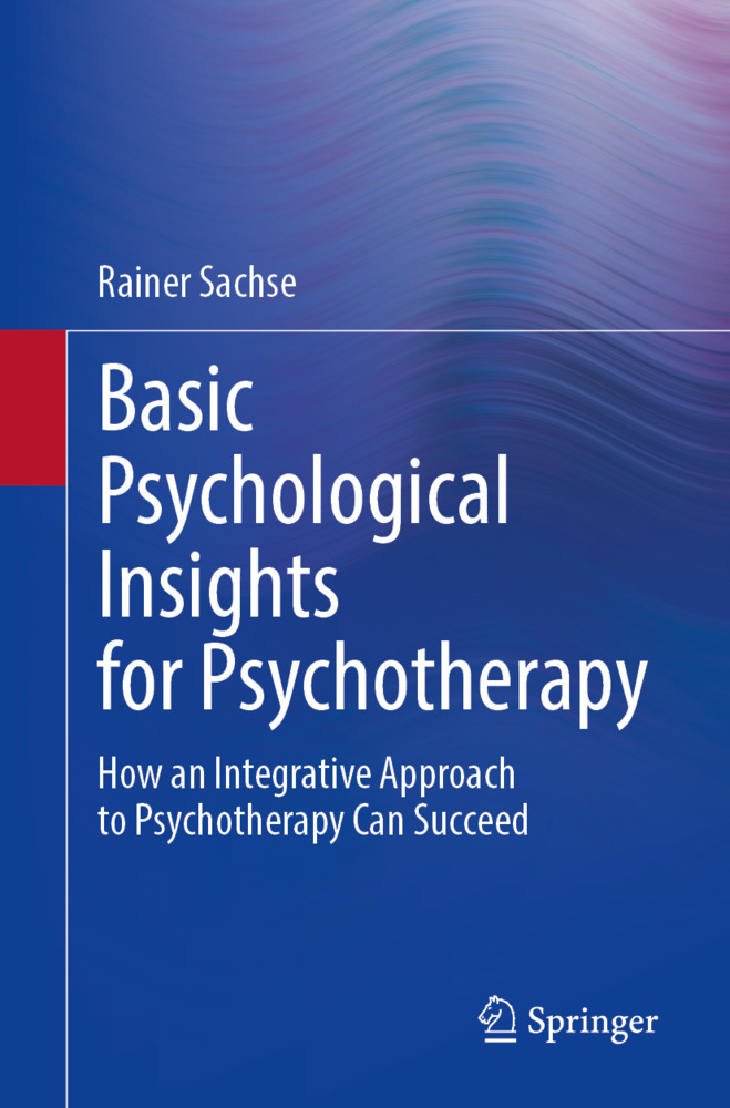 Basic Psychological Insights for Psychotherapy