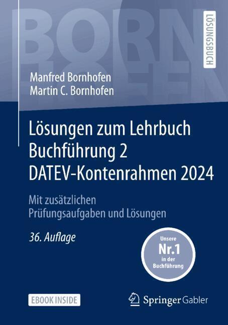 Lösungen zum Lehrbuch Buchführung 2 DATEV-Kontenrahmen 2024, m. 1 Buch, m. 1 E-Book