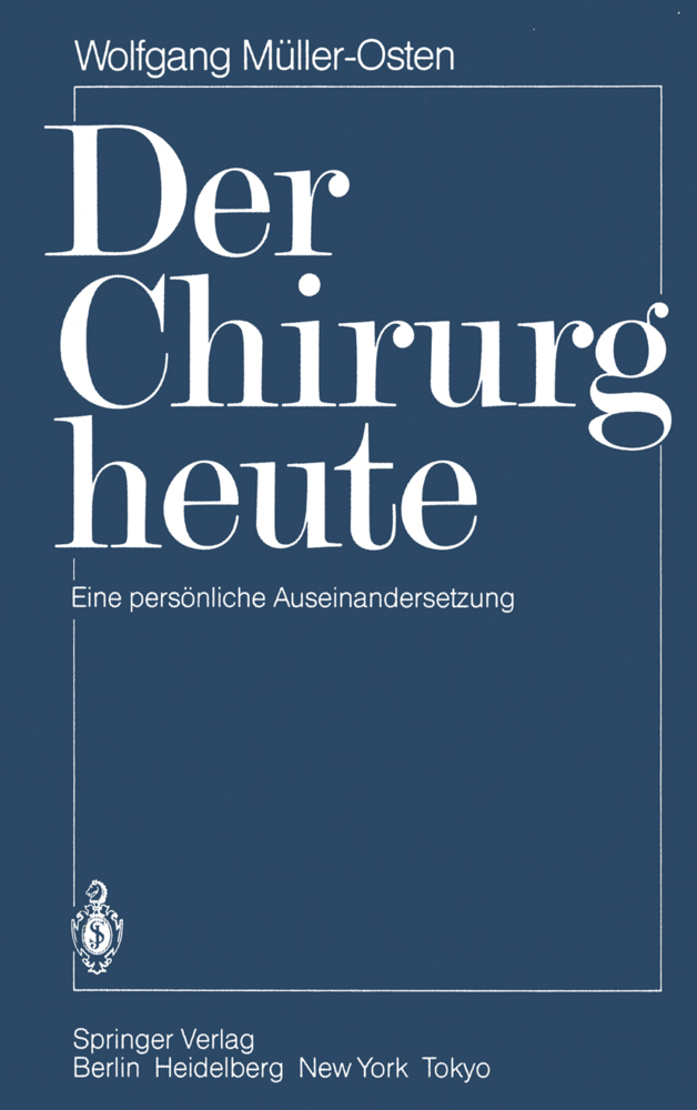 Der Chirurg heute