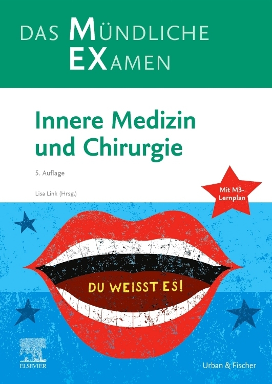 MEX Das Mündliche Examen - Innere Medizin und Chirurgie