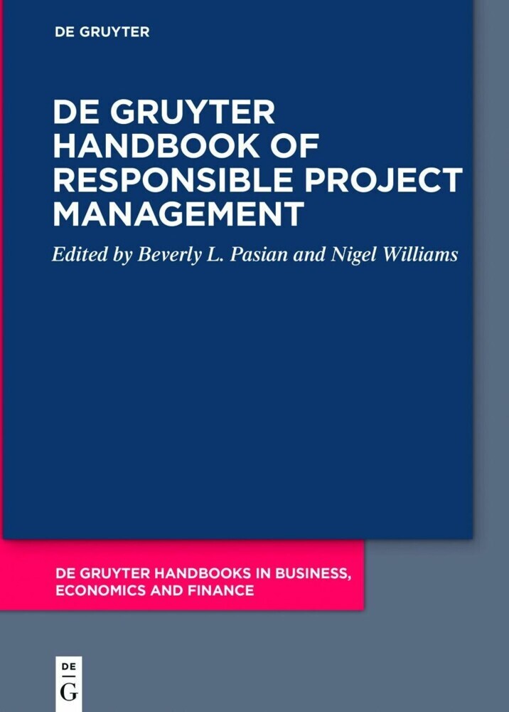De Gruyter Handbook of Responsible Project Management