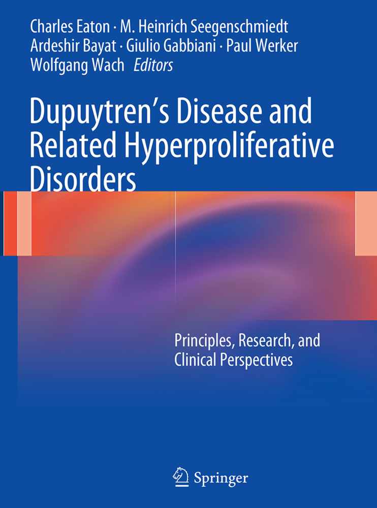 Dupuytren's Disease and Related Hyperproliferative Disorders