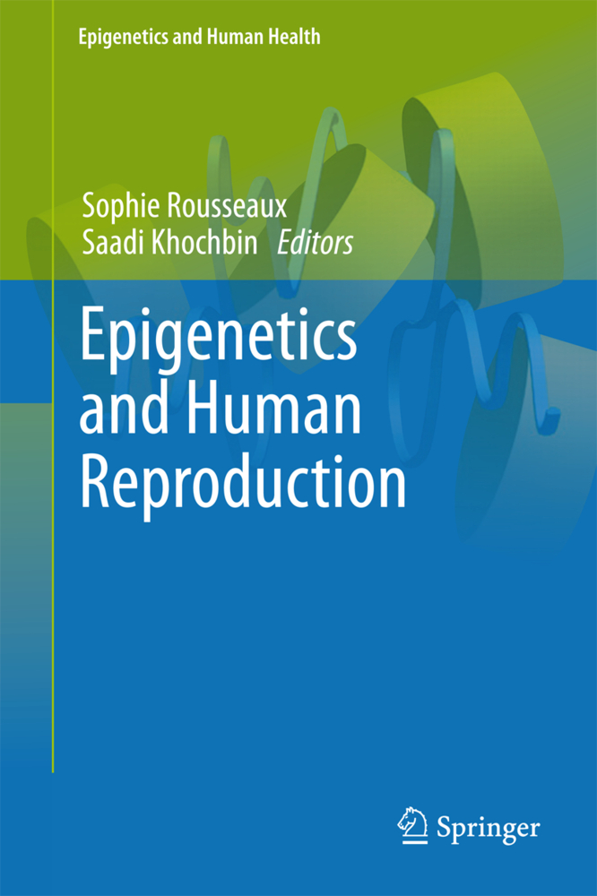 Epigenetics and Human Reproduction