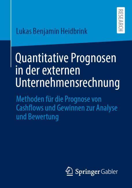 Quantitative Prognosen in der externen Unternehmensrechnung