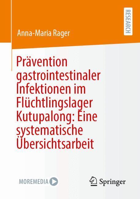 Prävention gastrointestinaler Infektionen im Flüchtlingslager Kutupalong: Eine systematische Übersichtsarbeit