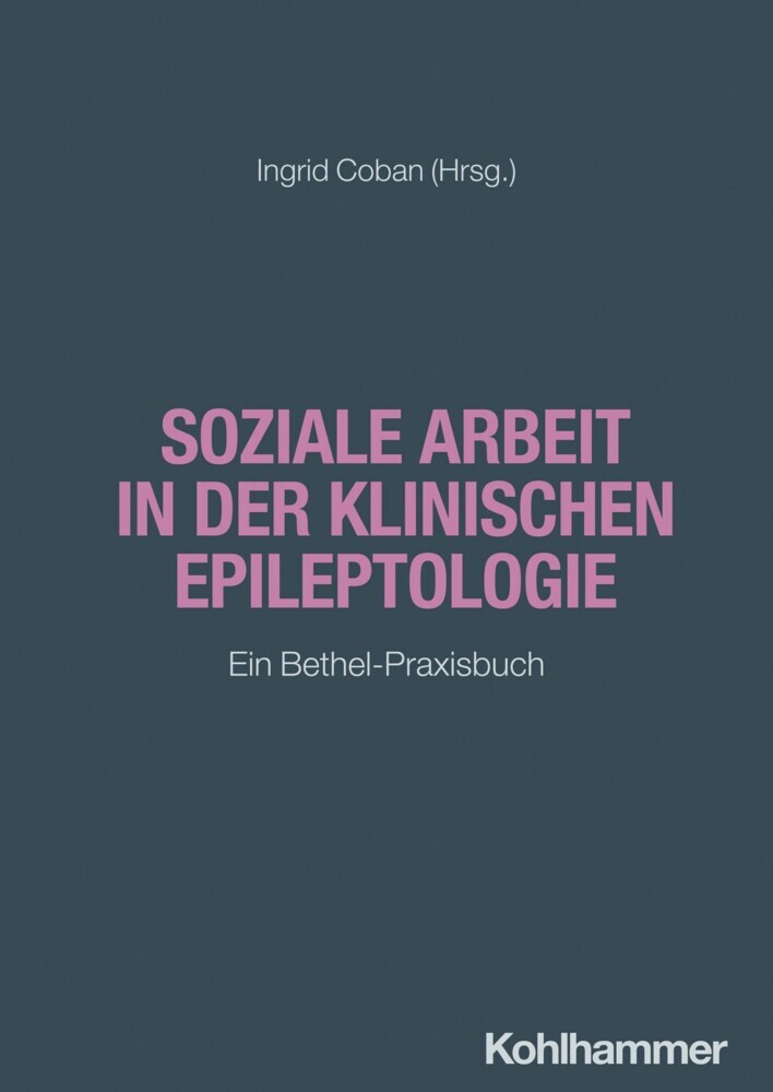 Soziale Arbeit in der klinischen Epileptologie