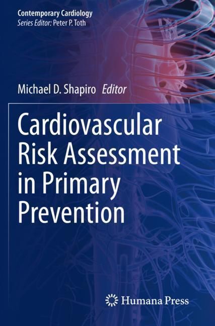 Cardiovascular Risk Assessment in Primary Prevention