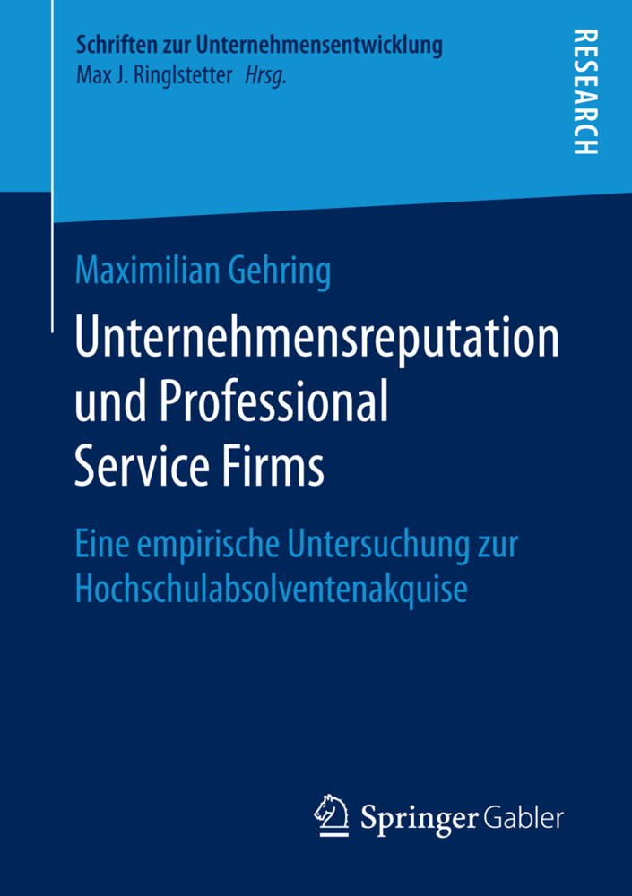 Unternehmensreputation und Professional Service Firms